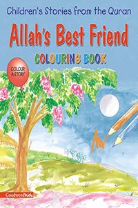 Allah’s Best Friend (Colouring Book)