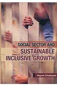 Social Sector And Sustainable Inclusive Growth