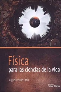 Fisica para las ciencias de la vida (Spanish Edition)