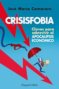 Claves para sobrevivir al apocalipsis economico