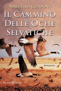 cammino delle oche selvatiche