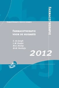 Farmacotherapie Voor de Huisarts 2012