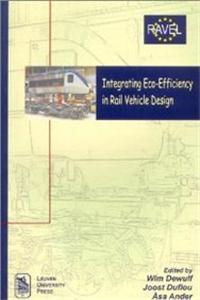 Integrating Eco-Efficiency in Rail Vehicle Design: Final Report of the Ravel Project