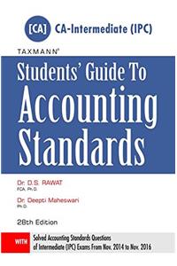 Students' Guide to Accounting Standards [CA-Intermediate (IPC)] (28th Edition, 2017)