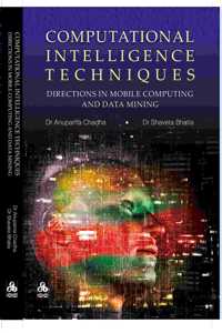 Computational Intelligence Techniques: Directions in Mobile Computing