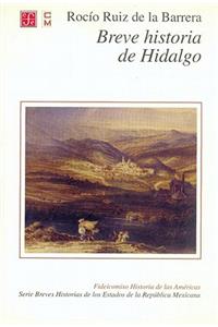 Breve Historia de Hidalgo