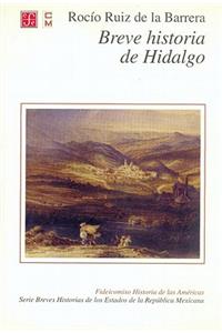 Breve Historia de Hidalgo