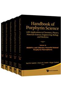 Handbook of Porphyrin Science: With Applications to Chemistry, Physics, Materials Science, Engineering, Biology and Medicine (Volumes 36-40)