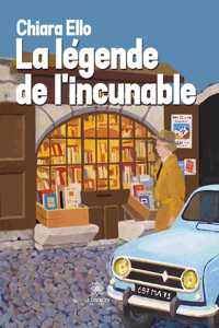 La légende de l'incunable