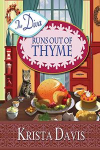 The Diva Runs Out of Thyme