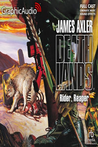 Rider, Reaper [Dramatized Adaptation]