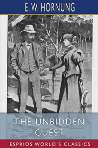 Unbidden Guest (Esprios Classics)