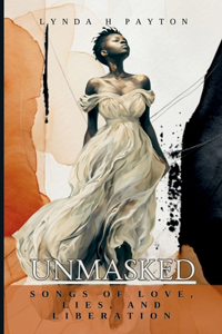 Unmasked