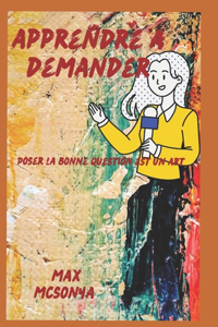 Apprendre à demander