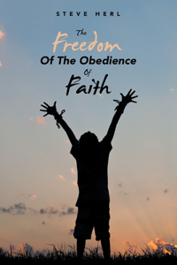 Freedom of the Obedience of Faith
