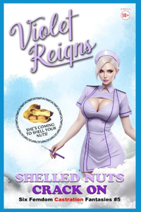 Shelled Nuts Crack On