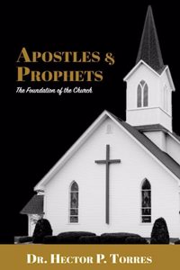 Apostles and Prophets