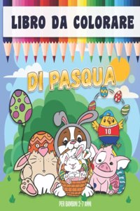 Libro Da Colorare Di Pasqua per Bambini 2-7 Anni