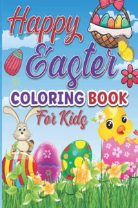 Happy Easter Coloring Book for Kids