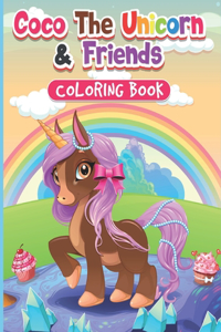 Coco The Unicorn & Friends Coloring Book