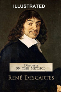 Discourse on the Method Illustrated