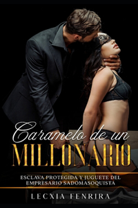 Caramelo de un Millonario