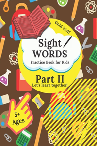 Sight Words Practice Book for Kids