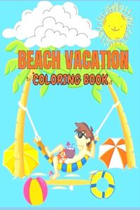 Beach Vacation Coloring Book