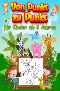 Von Punkt zu Punkt für Kinder ab 5 Jahren