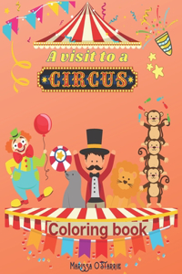 visit to a Circus Coloring Book
