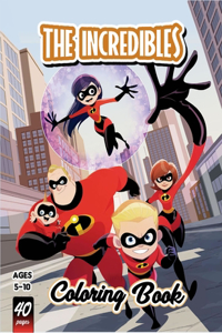 The Incredibles Coloring Book