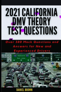 2021 California DMV Theory Test Questions