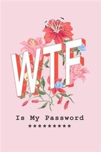 WTF Is My Password