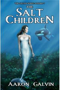 The Salt Children