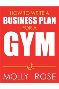 How To Write A Business Plan For A Gym