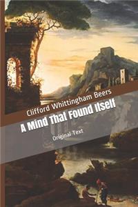A Mind That Found Itself