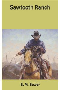 Sawtooth Ranch