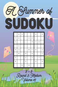 A Summer of Sudoku 9 x 9 Round 3