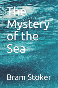 The Mystery of the Sea