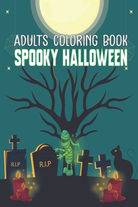 Adults Coloring Book Spooky Halloween