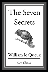 The Seven Secrets Annotated