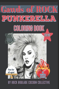 Punkerella, Gawds of Rock