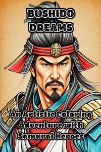 Bushido Dreams