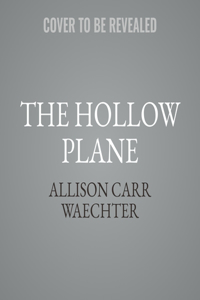 Hollow Plane