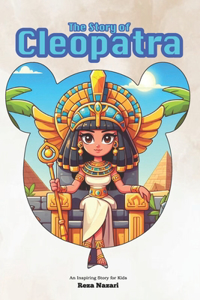 The Story of Cleopatra