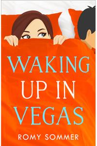 Waking up in Vegas