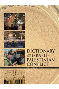 Dictionary of the Israeli-Palestinian Conflict