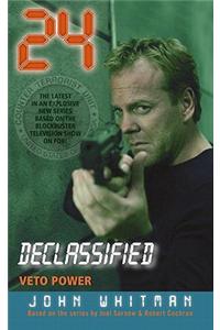 24 Declassified: Veto Power