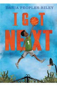 I Got Next