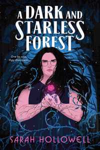 A Dark and Starless Forest